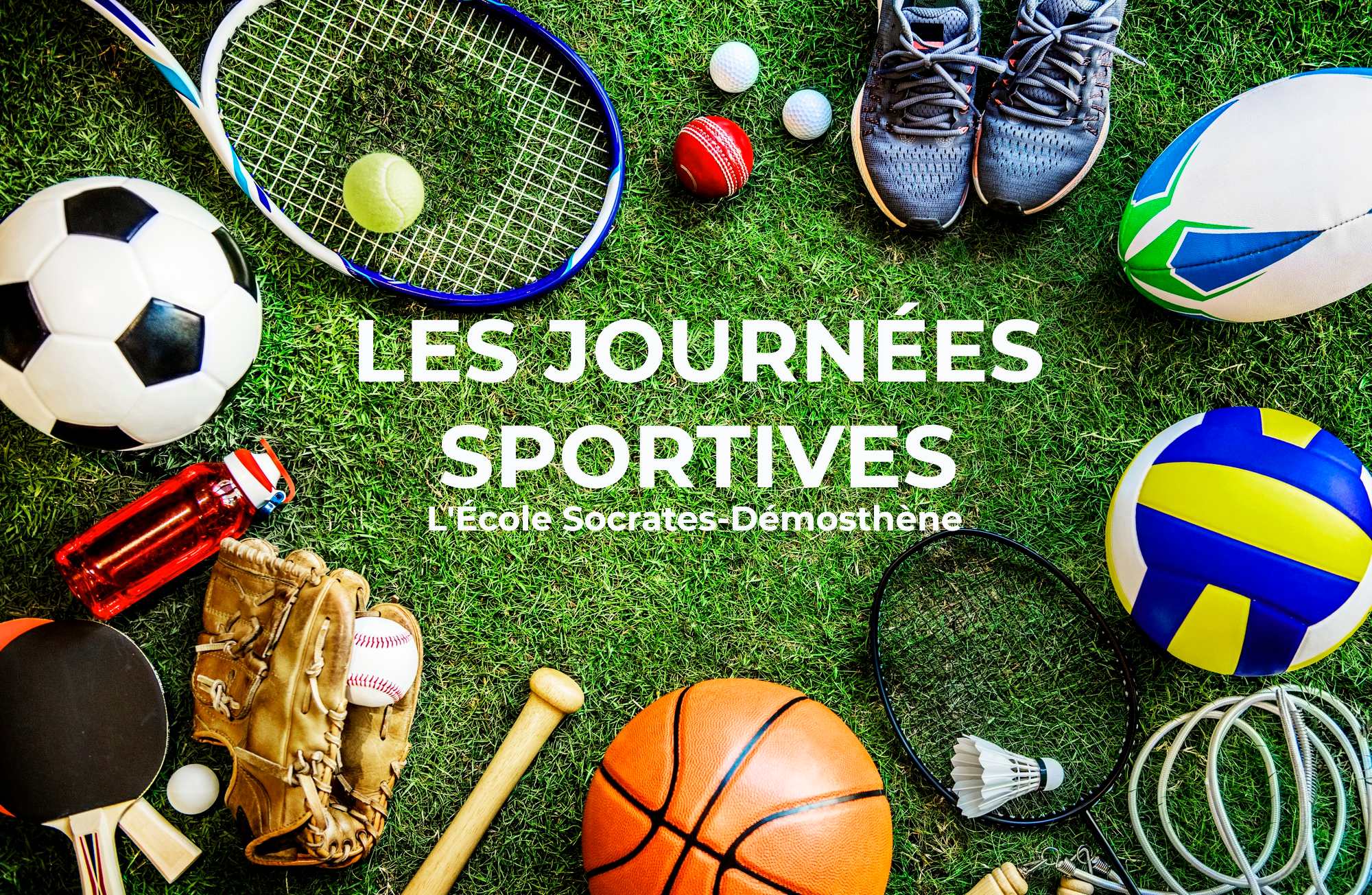 LES JOURNÉES SPORTIVES: UN SUCCÈS GRANDIOSE!