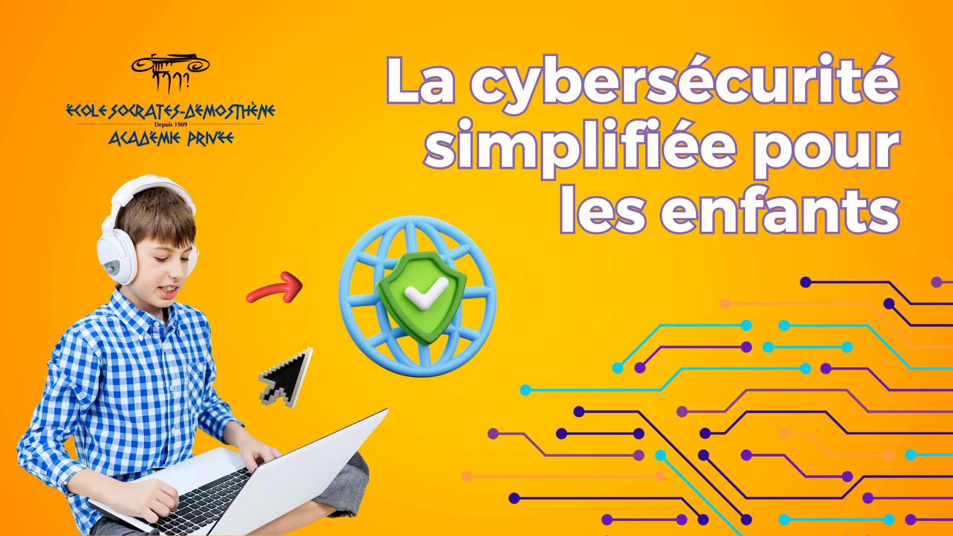 La cybersécurité simplifiée pour les enfants